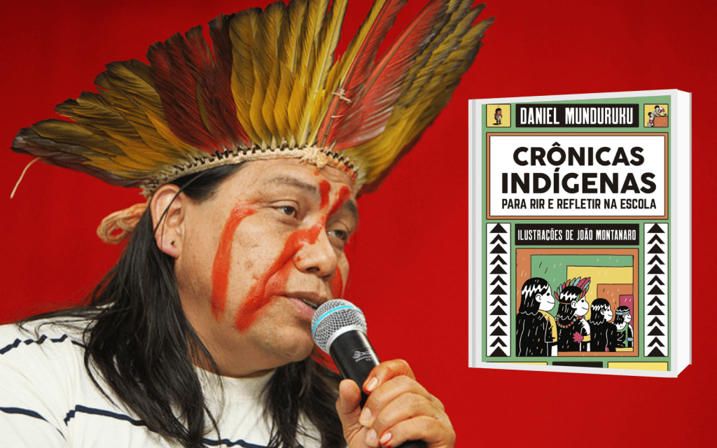 Livro ‘Crônicas indígenas para rir e refletir na escola’, de Daniel Munduruku, está disponível para download&nbsp;gratuito